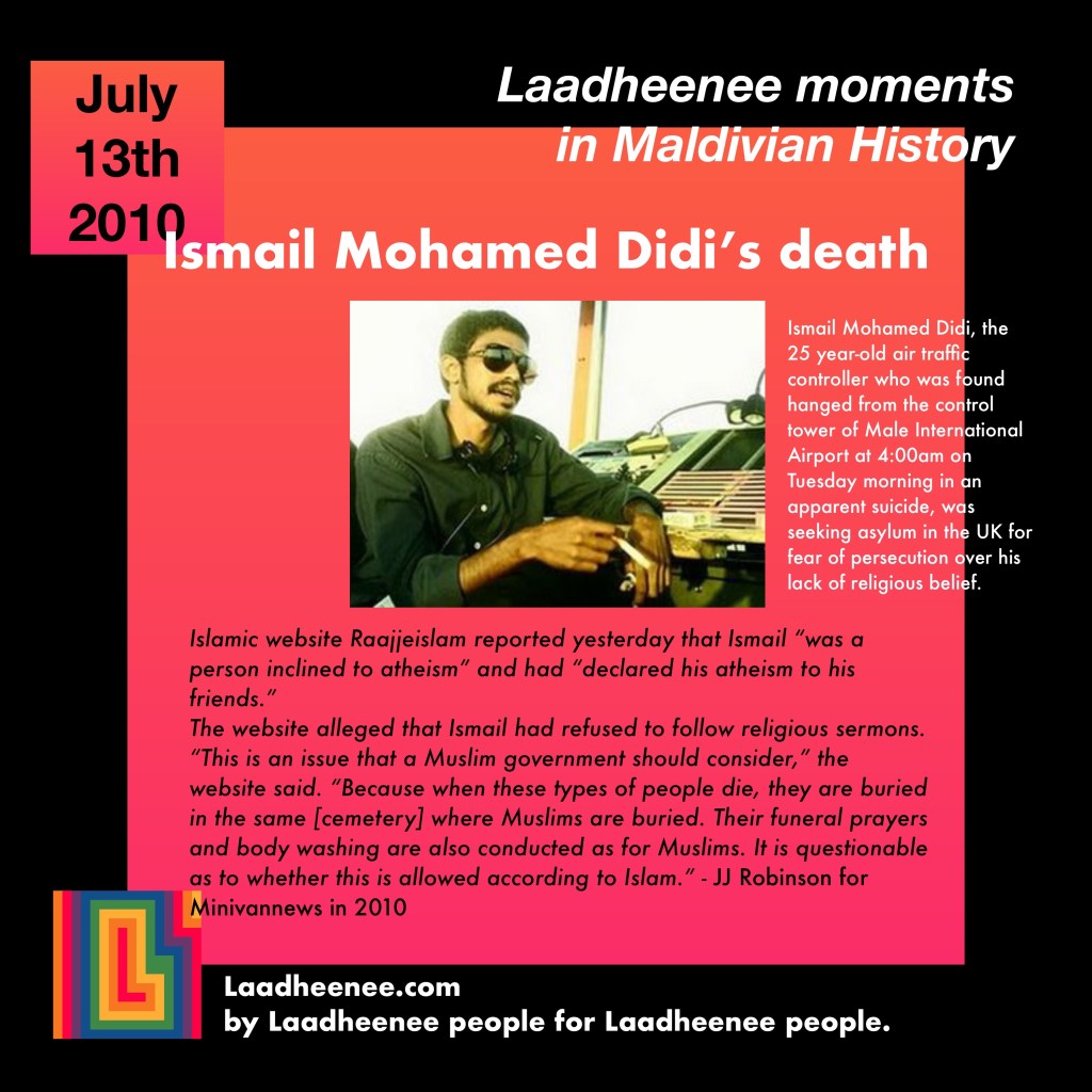 Laadheenee moments in Maldivian History – July 13th 2010 – Ismail Mohamed Didi’s&nbsp;death